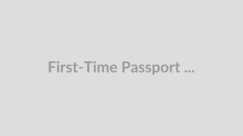 First-Time Passport Application: Your Ultimate Document Checklist
